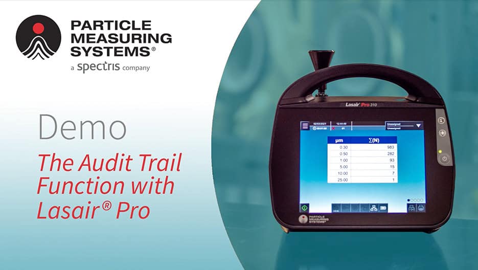 Lasair® Pro Airborne Particle Counter Demo - Audit Trail Function
