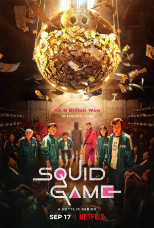 Squid Game TV series 2021 poster.