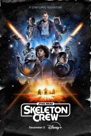 Star Wars: Skeleton Crew TV series 2024 poster.