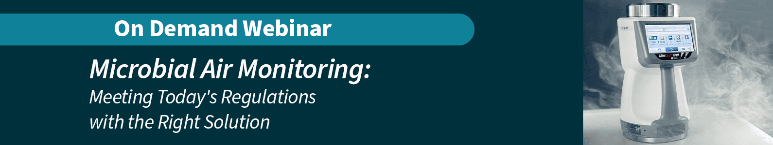 Microbial Air Monitoring webinar on demand